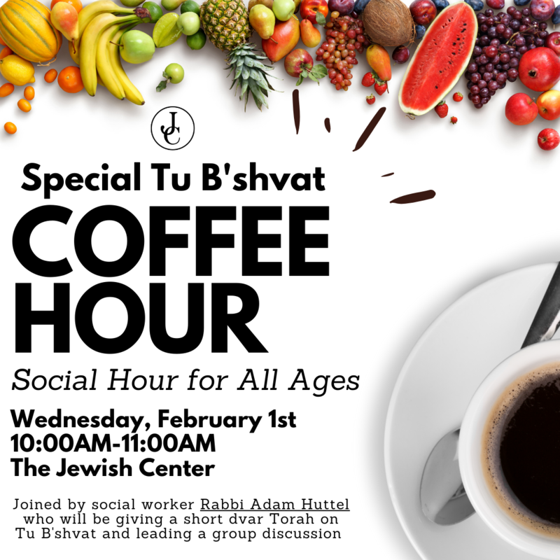 Banner Image for Tu B'shvat Coffee Hour 